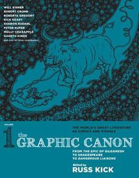 Cover image for The Graphic Canon: From Gilgamesh to Dangerous Liasons