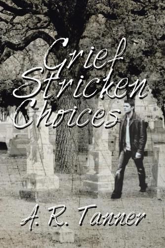 Cover image for Grief Stricken Choices