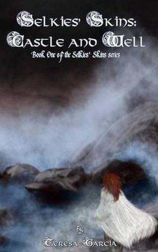 Cover image for Selkies' Skins: Castle and Well