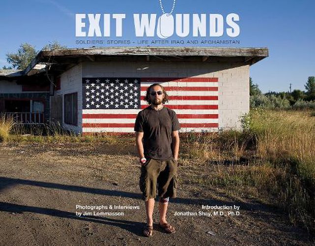 Cover image for Exit Wounds: Soldiers' Stories - Life after Iraq and Afghanistan