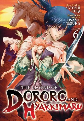 Cover image for The Legend of Dororo and Hyakkimaru Vol. 6