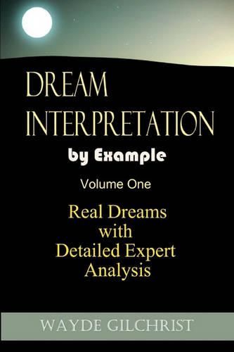 Cover image for Dream Interpretation by Example: Real Dreams with Detailed Expert Analysis