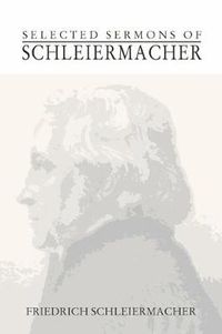 Cover image for Selected Sermons of Schleiermacher