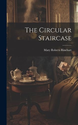 Cover image for The Circular Staircase