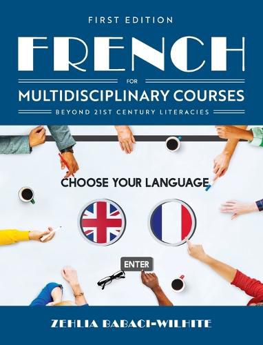 Cover image for French for Multidisciplinary Courses Beyond 21st Century Literacies