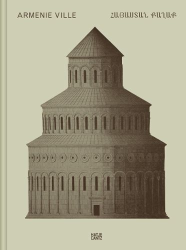 Cover image for Claudio Gobbi: Armenie VilleA visual essay on Armenian architecture