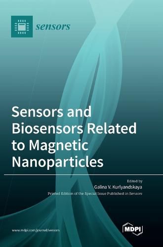 Cover image for Sensors and Biosensors Related to Magnetic Nanoparticles