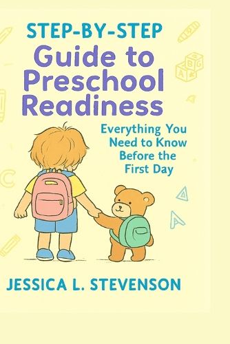 Cover image for Step-by-Step Guide to Preschool Readiness
