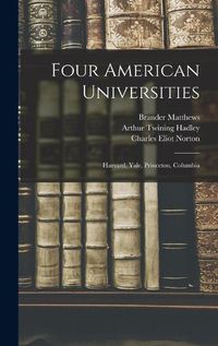 Cover image for Four American Universities