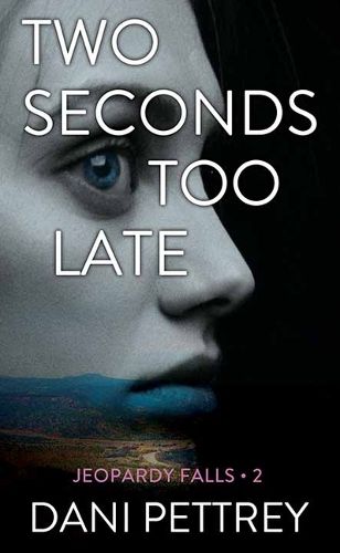 Cover image for Two Seconds Too Late