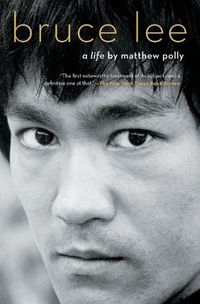 Cover image for Bruce Lee: A Life