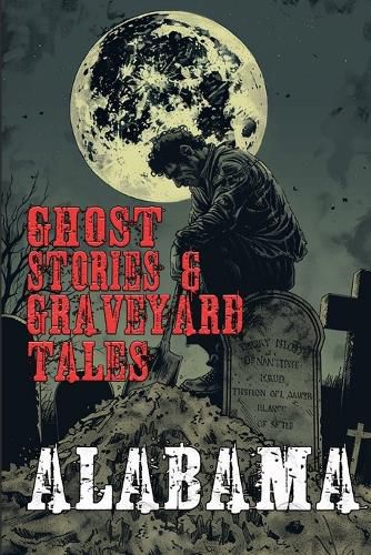 Cover image for Ghost Stories & Graveyard Tales