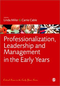 Cover image for Professionalization, Leadership and Management in the Early Years