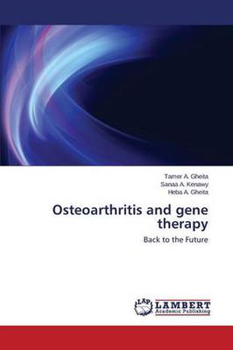 Cover image for Osteoarthritis and Gene Therapy
