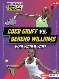 Cover image for Coco Gauff vs. Serena Williams