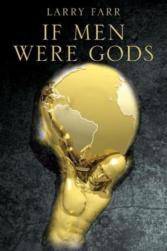 Cover image for If Men Were Gods