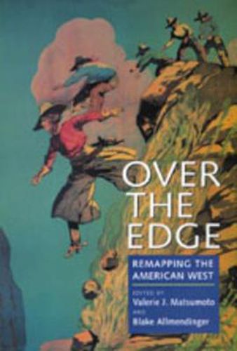 Cover image for Over the Edge: Remapping the American West