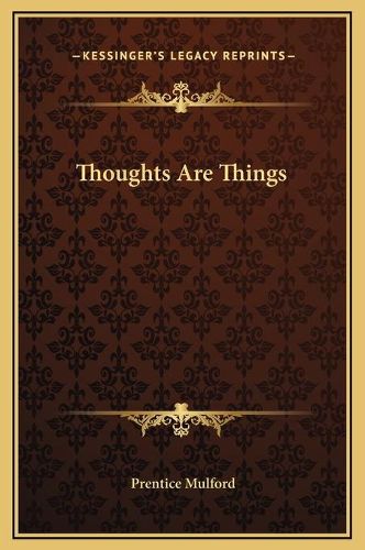 Cover image for Thoughts Are Things