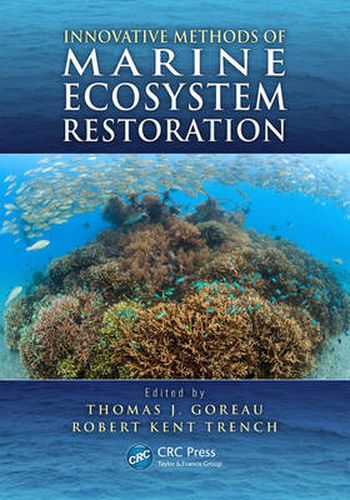 Cover image for Innovative Methods of Marine Ecosystem Restoration