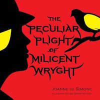 Cover image for The Peculiar Plight of Milicent Wryght