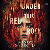 Cover image for Under This Red Rock