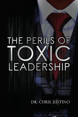 Cover image for The Perils of Toxic Leadership