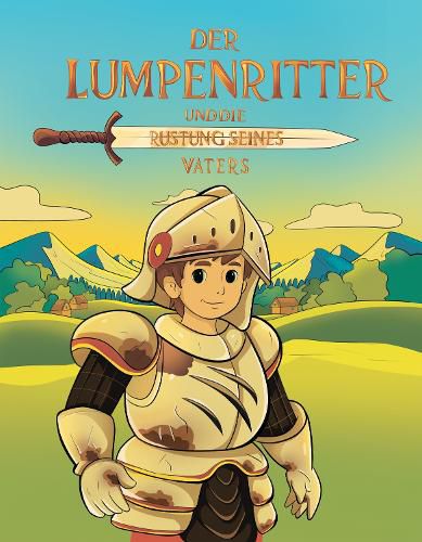 Cover image for DER LUMPENRITTER UND DIE RUESTUNG SEINES VATERS