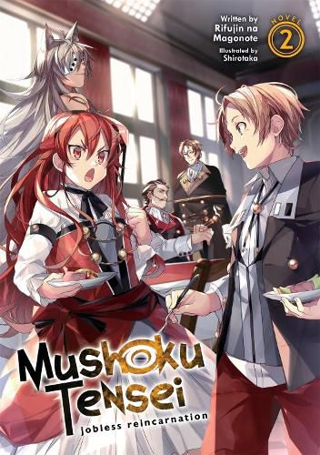 Cover image for Mushoku Tensei: Jobless Reincarnation (Light Novel) Vol. 2