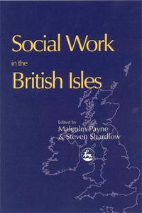 Cover image for Social Work in the British Isles