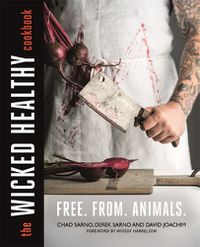 Cover image for The Wicked Healthy Cookbook