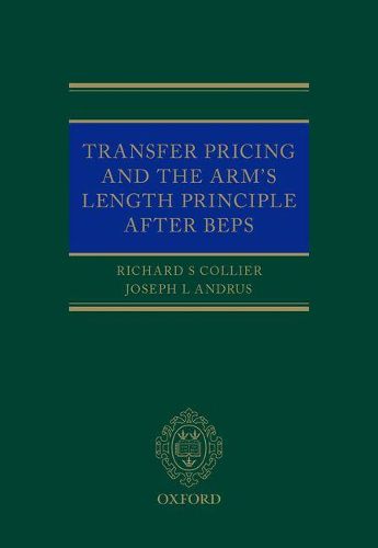 Transfer Pricing and the Arm's Length Principle After BEPS