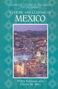 Cover image for Culture and Customs of Mexico