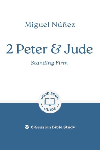 Cover image for 2 Peter & Jude: Standing Firm