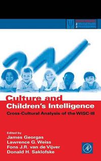 Cover image for Culture and Children's Intelligence: Cross-Cultural Analysis of the WISC-III