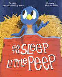 Cover image for Go To Sleep Little Peep