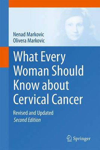 Cover image for What Every Woman Should Know about Cervical Cancer: Revised and Updated