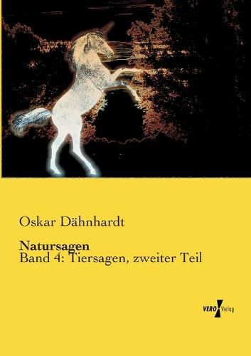 Cover image for Natursagen: Band 4: Tiersagen, zweiter Teil