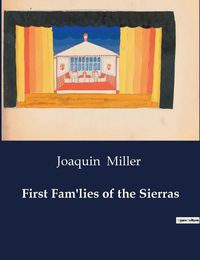 Cover image for First Fam'lies of the Sierras