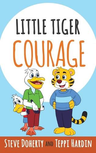 Cover image for Little Tiger - Courage