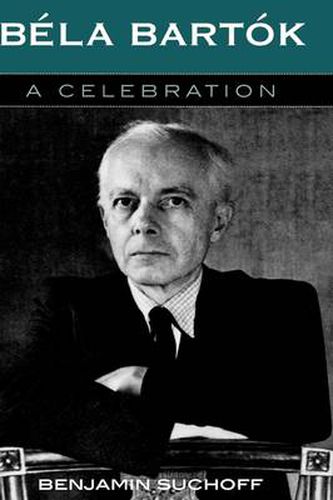 Cover image for Bela Bartok: A Celebration