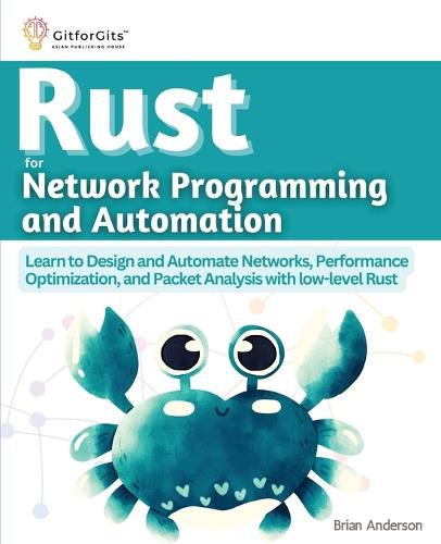 Cover image for Rust for Network Programming and Automation (Edition-1)