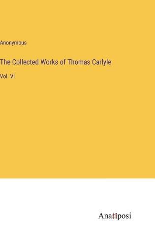 Cover image for The Collected Works of Thomas Carlyle