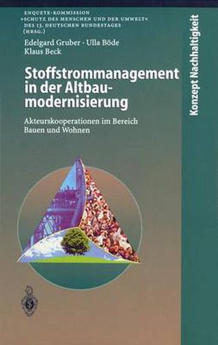 Cover image for Stoffstrommanagement in der Altbaumodernisierung: Akteurskooperationen im Bereich Bauen und Wohnen