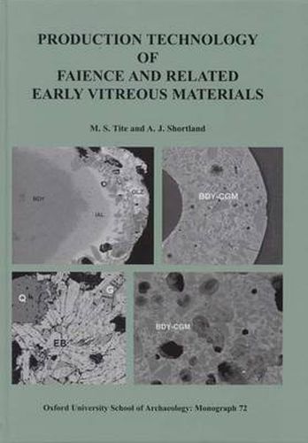 Cover image for Production Technology of Faience and Related Early Vitreous Materials