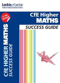 Cover image for Higher Maths Revision Guide: Success Guide for Cfe Sqa Exams