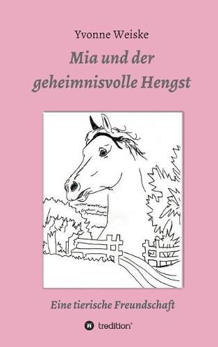 Cover image for Mia und der geheimnisvolle Hengst