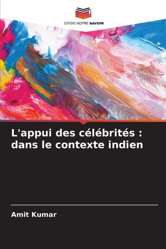 Cover image for L'appui des celebrites