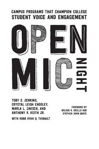 Cover image for Open Mic Night: Campus Programs that Champion College Student Voice and Engagement