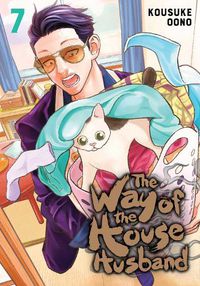 Cover image for The Way of the Househusband, Vol. 7