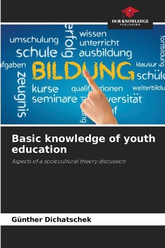 Cover image for Basic knowledge of youth education